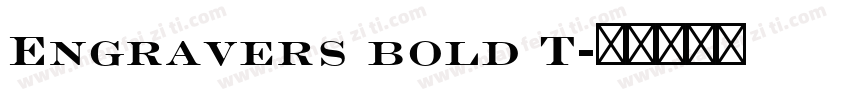 Engravers bold T字体转换